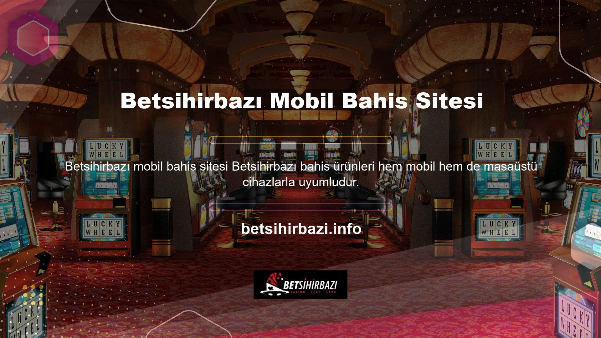 Betsihirbazı mobil bahis sitesi çok çeşitli oyun seçeneklerini desteklemektedir